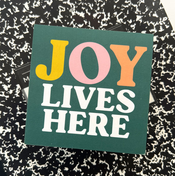 Joy Lives Here