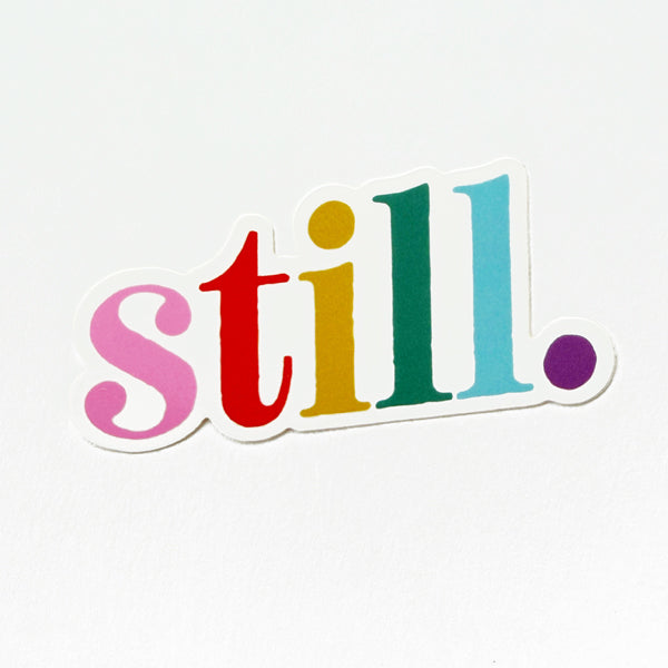 Still Sticker