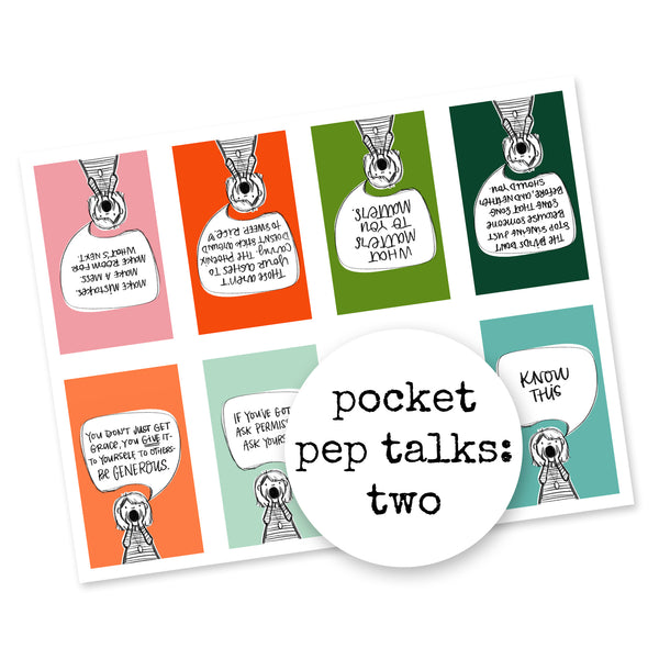 Pocket Pep Talks #2